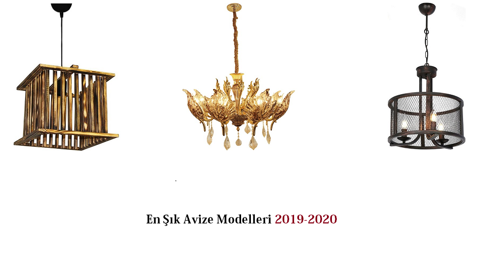 En Şık Avize Modelleri 2019-2020